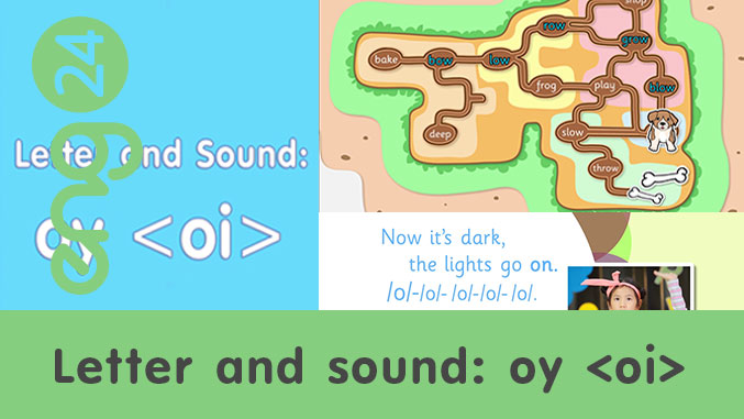 Letter and sound: oy <oi>