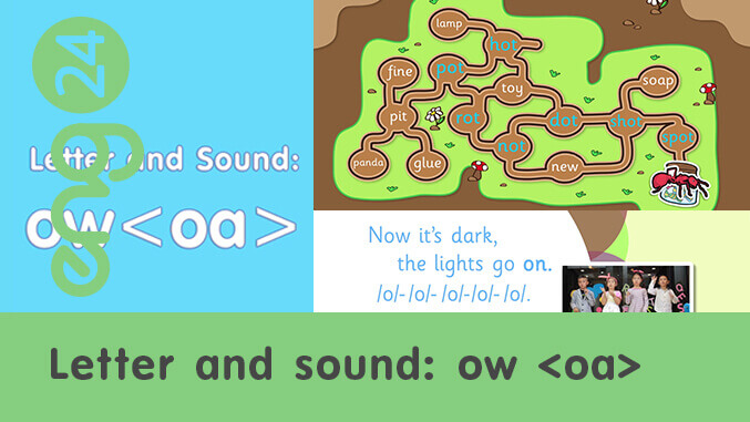 Letter and sound: ow <oa>